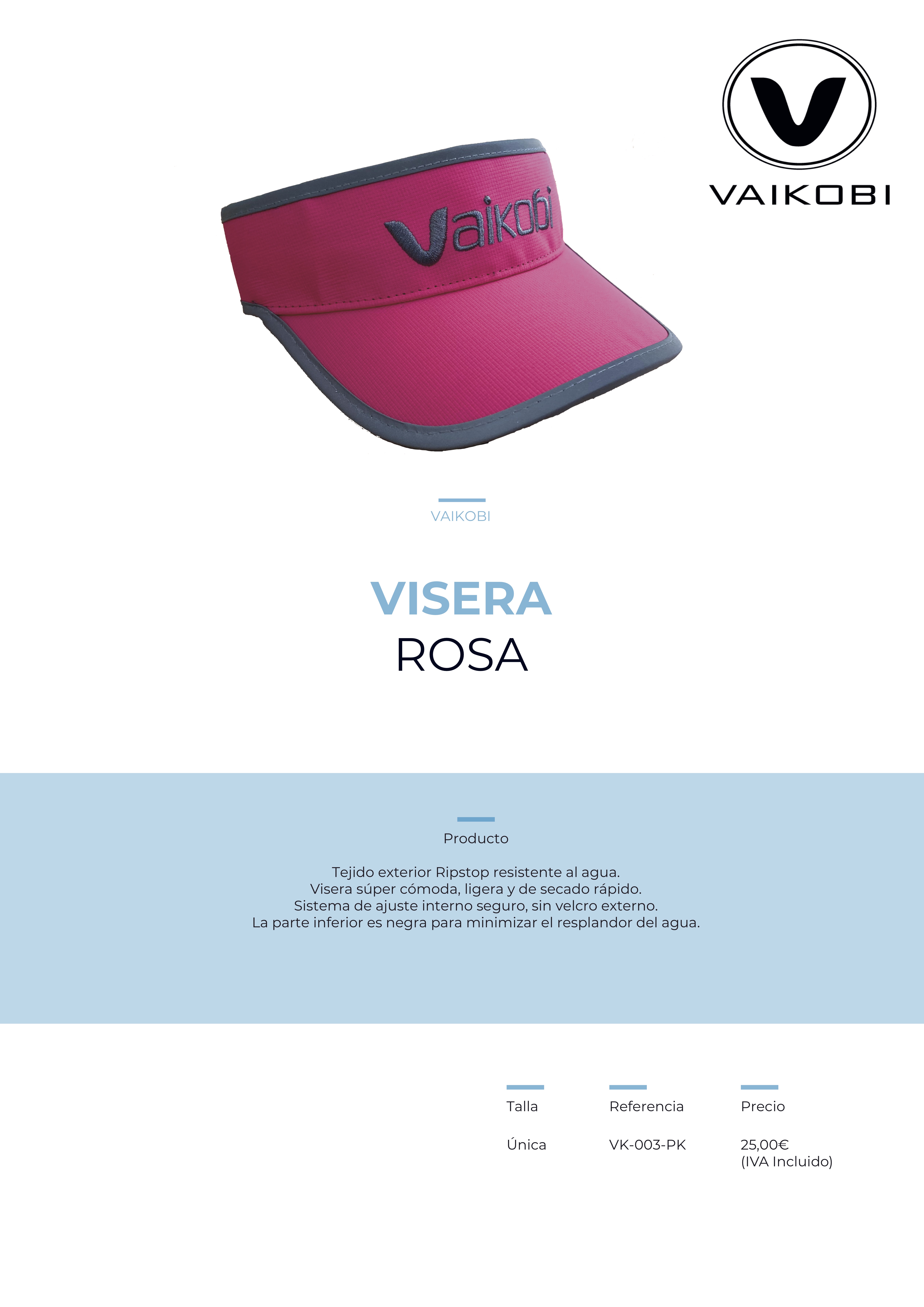 Visera rosa Vaikobi